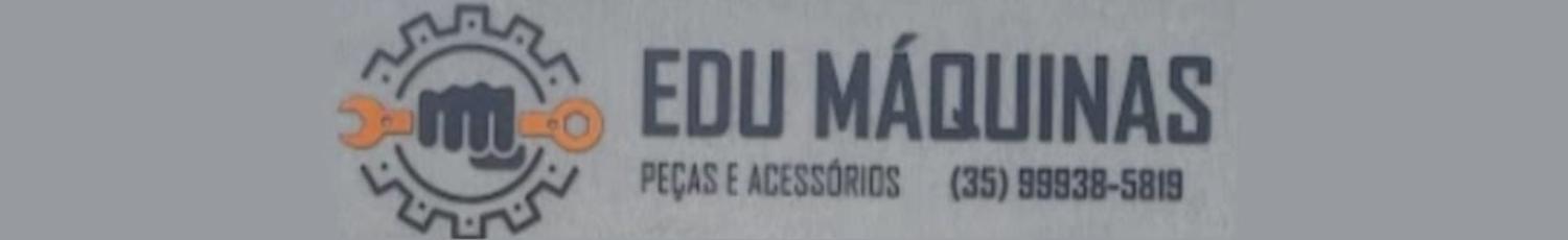 EDU MÁQUINAS
