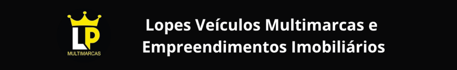 LOPES VEÍCULOS MULTIMARCAS E EMPREENDIMENTOS IMOBILIÁRIOS